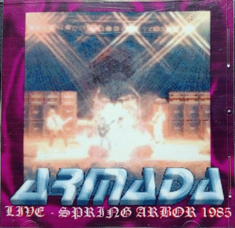 Armada (USA) : Live - Spring Arbor 1985